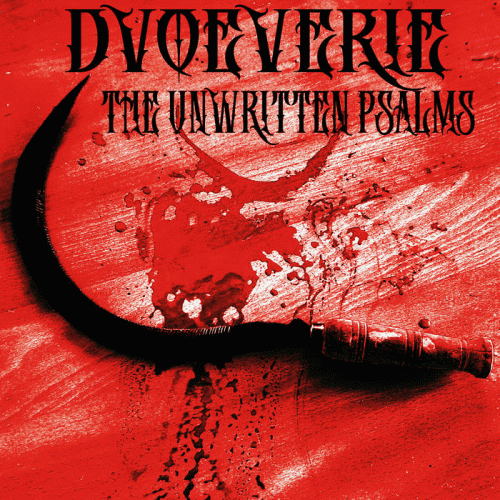 Dvoeverie : The Unwritten Psalms